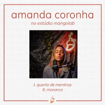 Amanda Coronha (Ao Vivo no Estúdio MangoLab) by Amanda Coronha