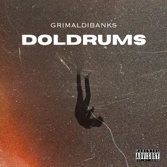 DOLDRUMS by Grimaldibanks