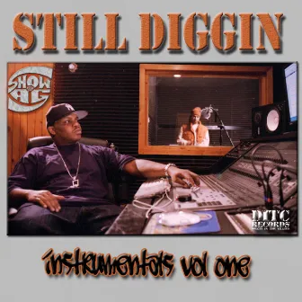 Still Diggin: Volume 1 by Showbiz