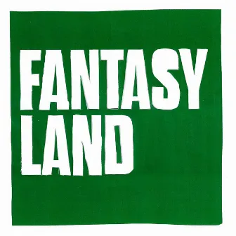 FANTASYLAND by Parsa Sabet