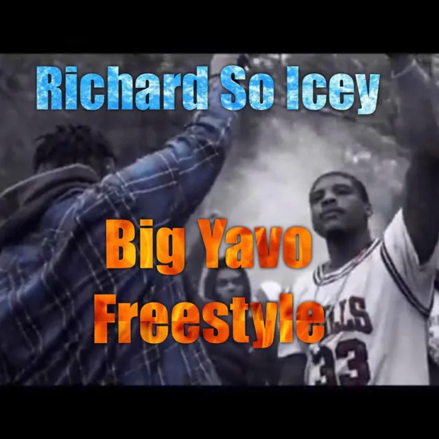 Big Yavo Freestyle