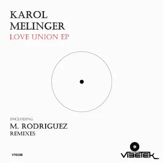 Love Union - EP by Karol Melinger