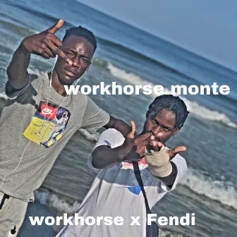 workhorse x Fendi by workhorse monte