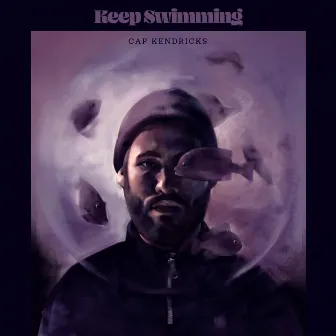 Keep Swimming by Cap Kendricks