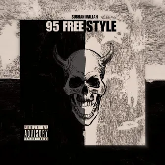 95 Freestyle by Subhan Mallah