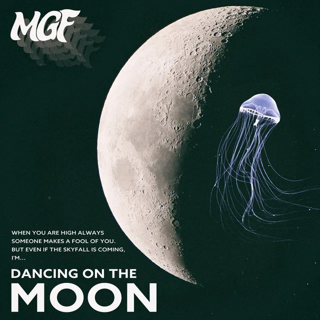 Dancing On The Moon