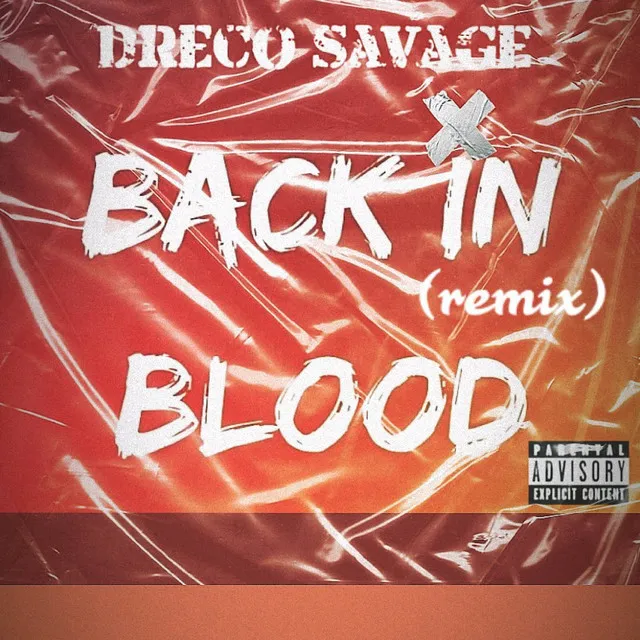 Back in Blood (Remix)