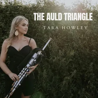 The Auld Triangle by Tara Howley