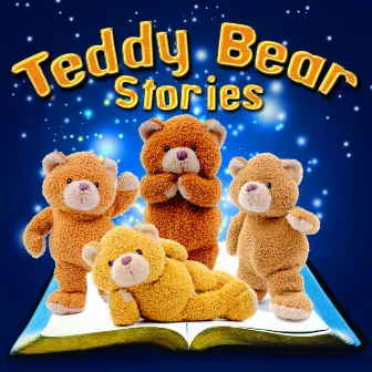 Teddy Bear Stories by Roger William Wade