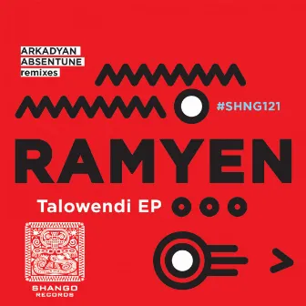 Talowendi EP by Ramyen