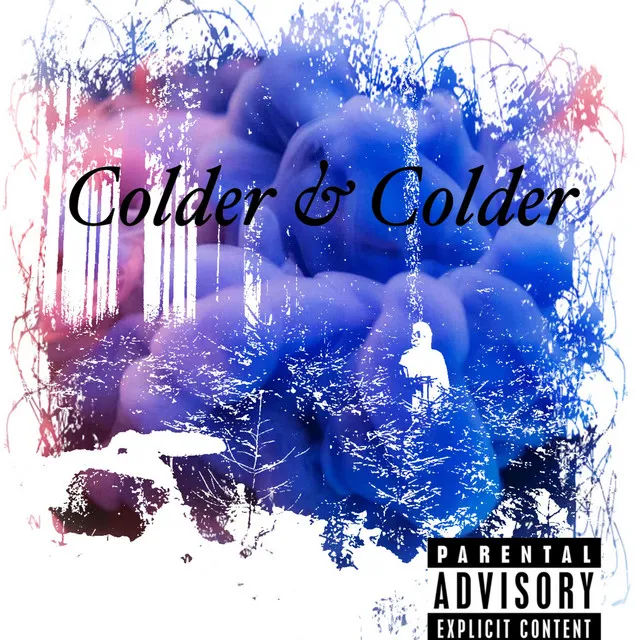 Colder & Colder