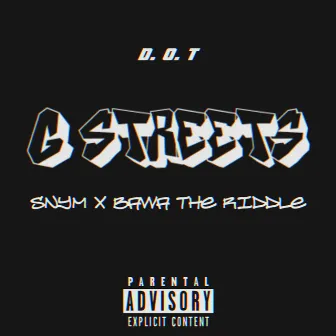 G STREETS by SNYM