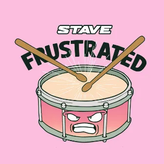 Frustrated by Stave