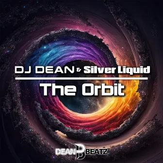 The Orbit by Silver Liquid