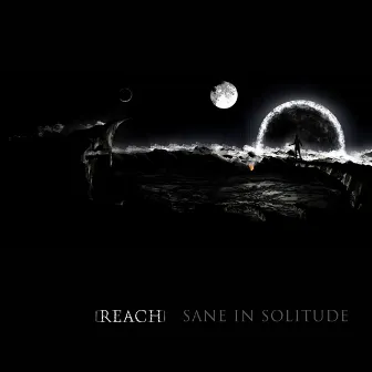 Sane in Solitude by Reach