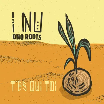 T'ES QUI TOI by I Nu