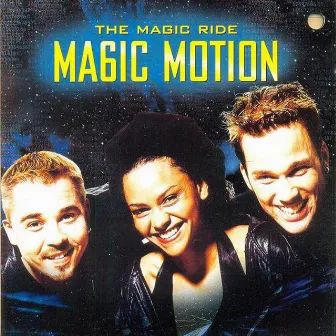 The Magic Ride by Magic Motion