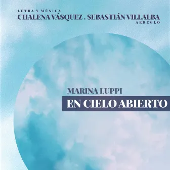 En Cielo Abierto by Marina Luppi