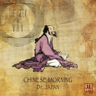 Chinese Morning by The Geek x Vrv