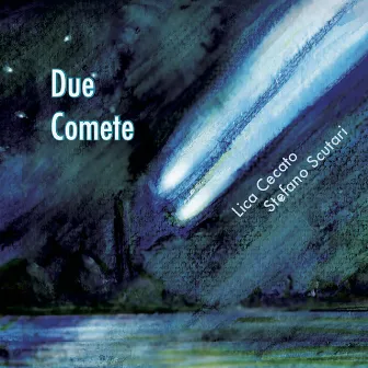 DUE COMETE by Lica Cecato