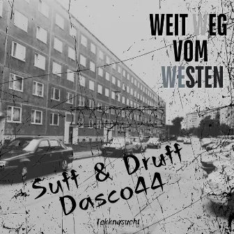 Weit weg vom Westen by 