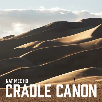 Cradle Canon by Nat Mee Ho