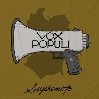 Vox Populi by Supremo 73