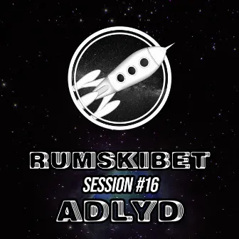 100 i Timen. Rumskibet Session #16 by Adlyd