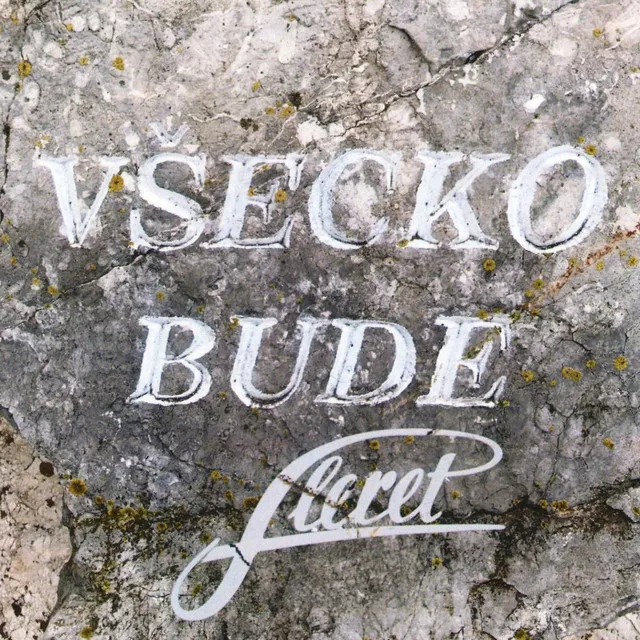 Všecko bude