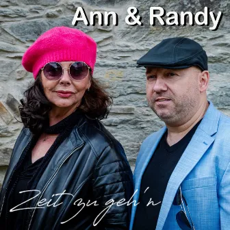 Zeit zu geh'n by Ann & Randy