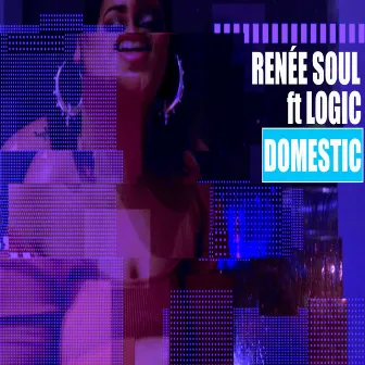 Domestic by Renée Soul