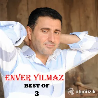 Best of, Vol. 3 by Enver Yılmaz