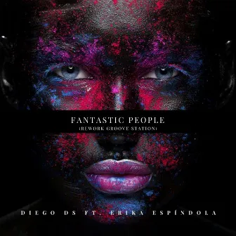 Fantastic People (Rework Groove Station) by Diego DS