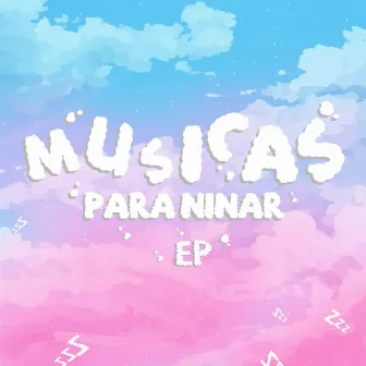 Músicas Para Ninar, Vol.1 by Xitter