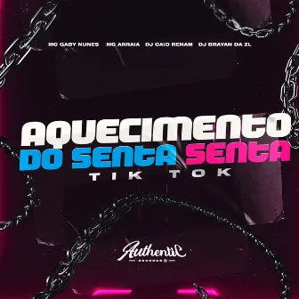 Aquecimento do Senta Tik Tok by DJ Caio Renam