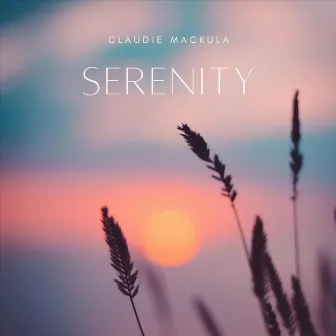 Serenity by Claudie Mackula