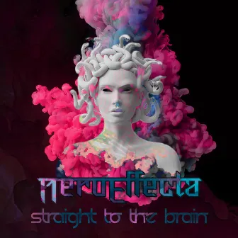 Straight To The Brain by Nero Effecta