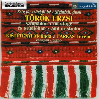 Torok, Erzsi: Folksongs / Farkas: Songs by Erzsebet Torok