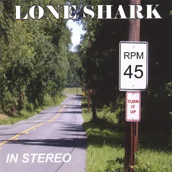 45 Rpm by Lone Shark