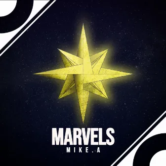 Marvels (Radio Edit) by Mike.A