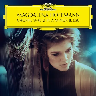 Chopin: Waltz No. 19 in A Minor, KK IVb (Version for Harp in A Flat Minor) by Magdalena Hoffmann