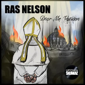 Dear Mr Vatican by Ras Nelson