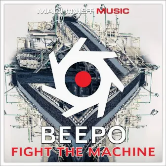 Fight the Machine by Kryptomedic