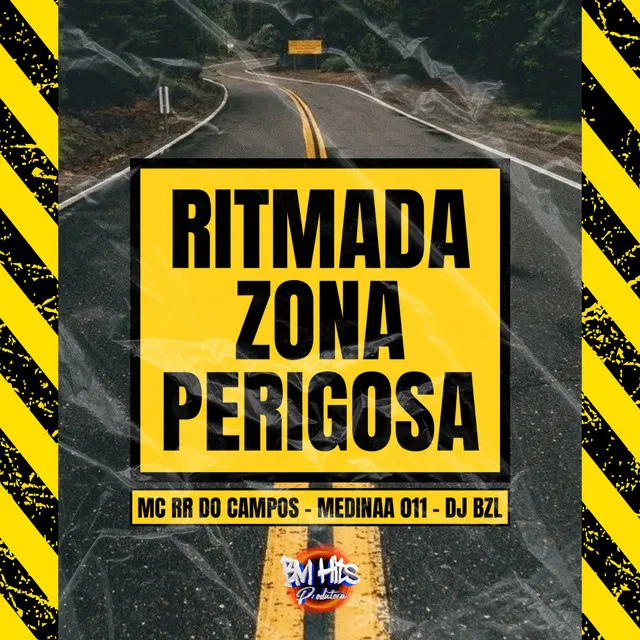 RITMADA ZONA PERIGOSA