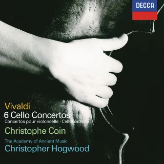 Vivaldi: 6 Cello Concertos by Christophe Coin