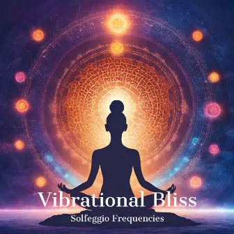 Vibrational Bliss: Serene 528Hz Solfeggio Frequencies and Tranquil 432Hz Spa Melodies for Yoga, Meditation, and Chakra by Hz Regenerates Tissues