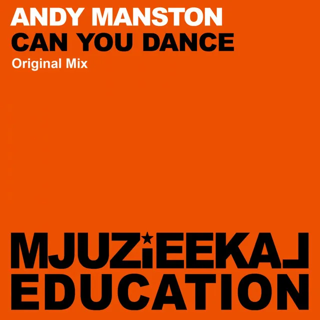 Can You Dance - Original Mix