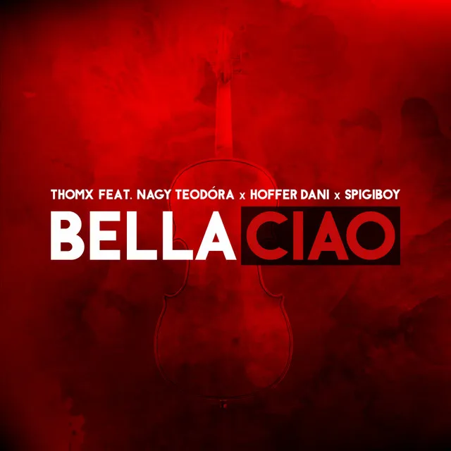 Bella Ciao - Radio Edit