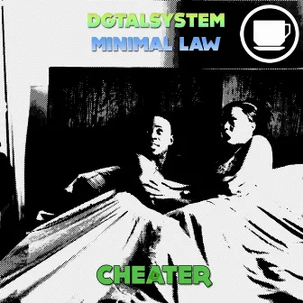 Cheater by Minimal Law