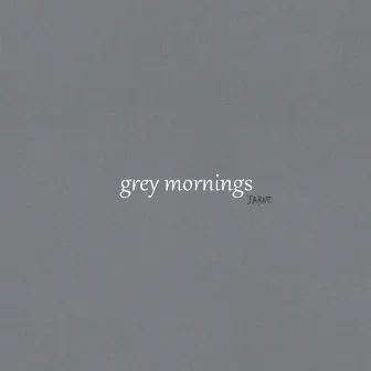 grey mornings by Jarne